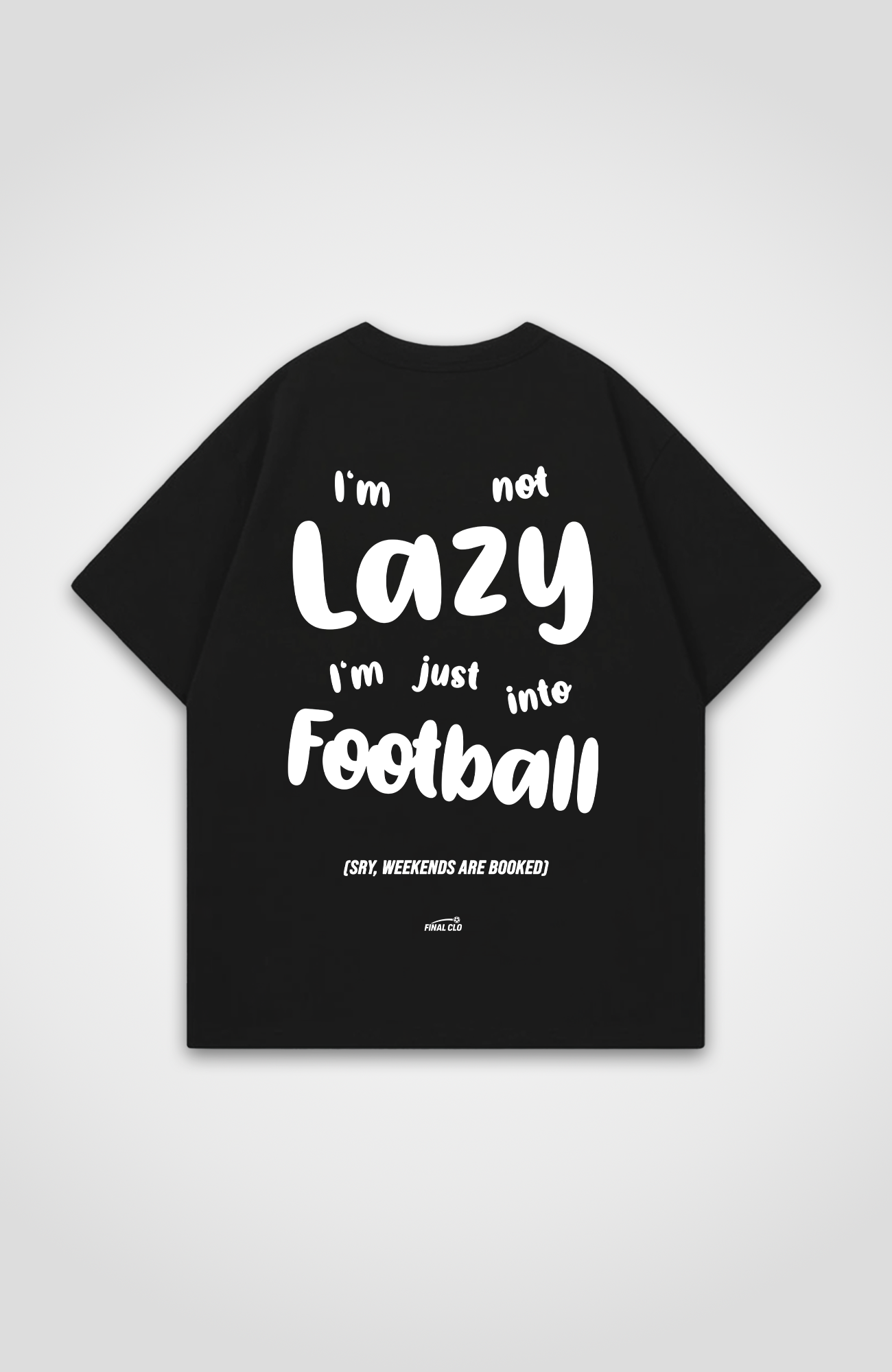 I'M NOT LAZY OVERSIZED SHIRT