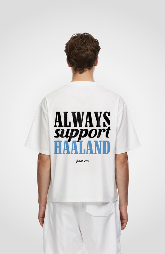 SUPPORT HAALAND OVERSIZED SHIRT