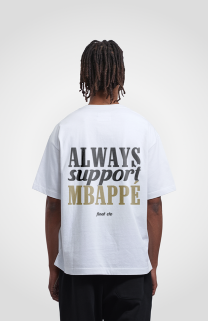 SUPPORT MBAPPÉ OVERSIZED SHIRT