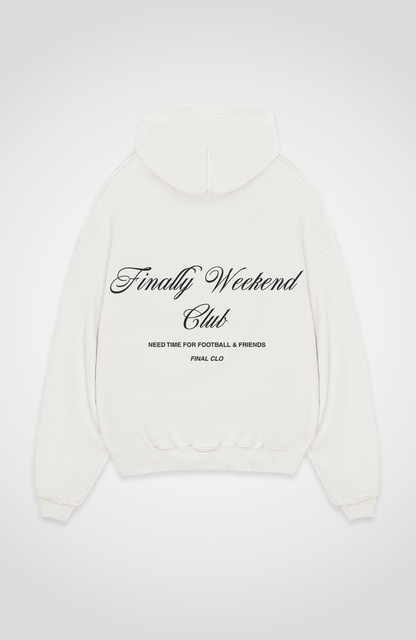 FINALLY WEEKEND CLUB OVERSIZED HOODIE