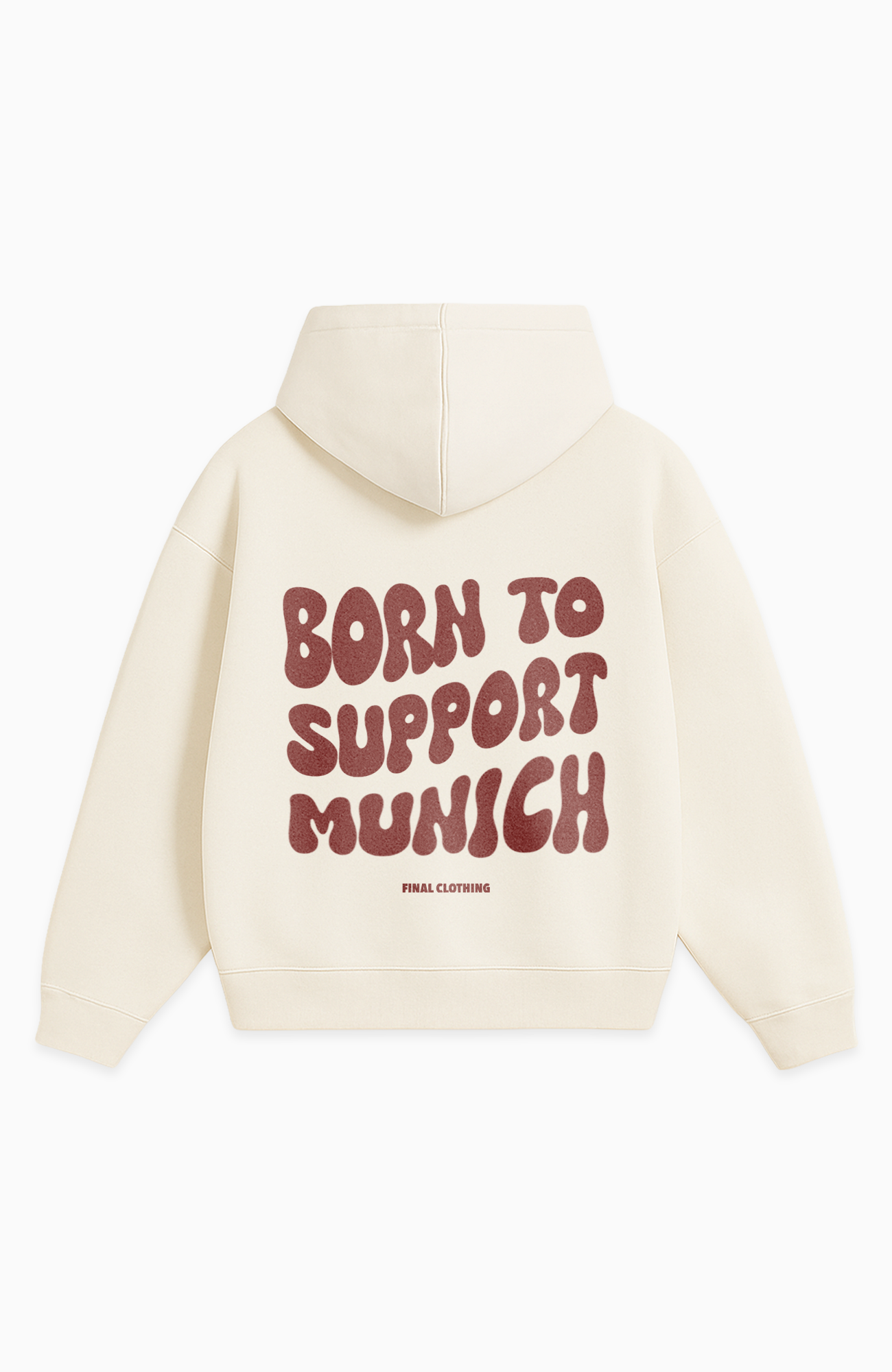 BORN TO SUPPORT MUNICH OVERSIZED HOODIE