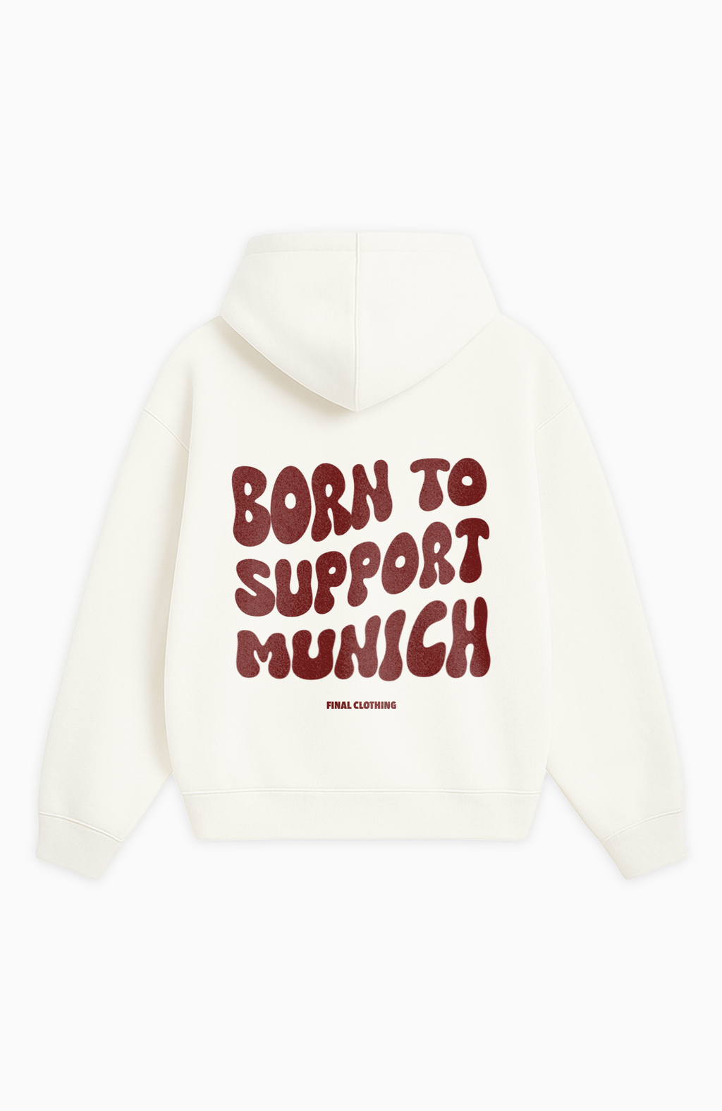BORN TO SUPPORT MUNICH OVERSIZED HOODIE