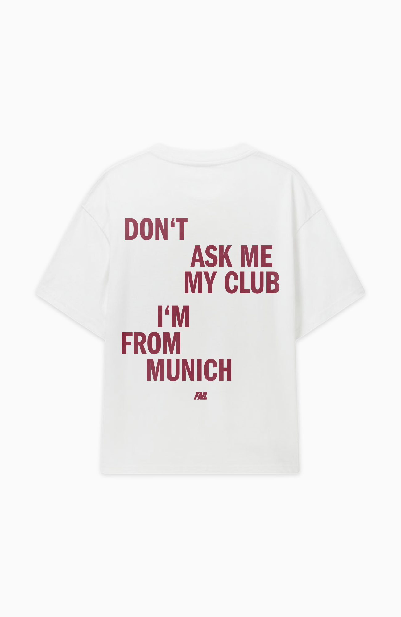 DON'T ASK MY CLUB OVERSIZED SHIRT