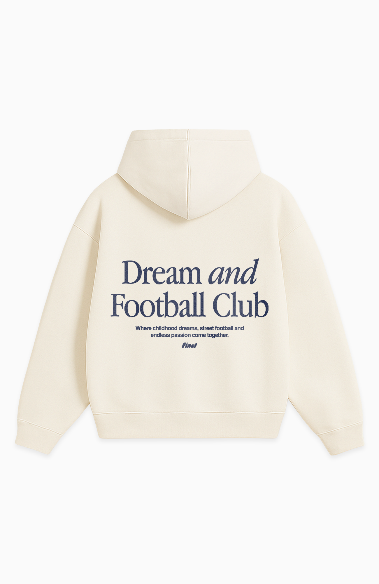 DREAM AND FOOTBALL CLUB OVERSIZED HOODIE