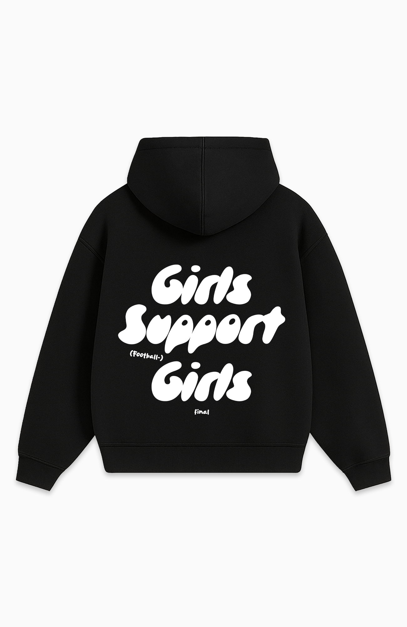 GIRLS SUPPORT GIRLS OVERSIZED HOODIE