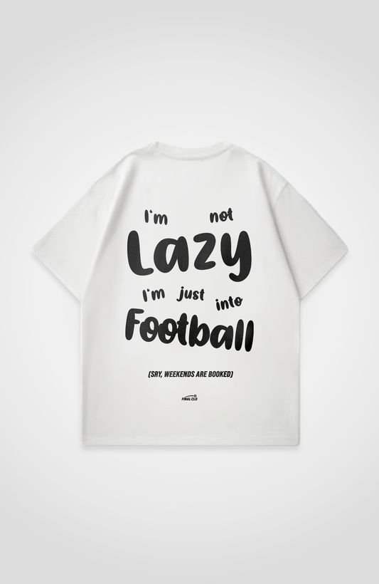 I'M NOT LAZY OVERSIZED SHIRT