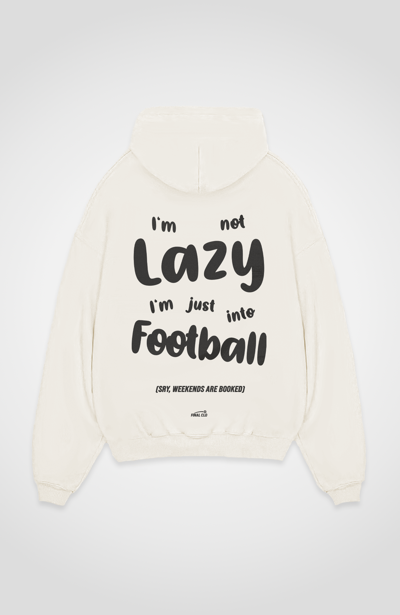 I'M NOT LAZY OVERSIZED HOODIE