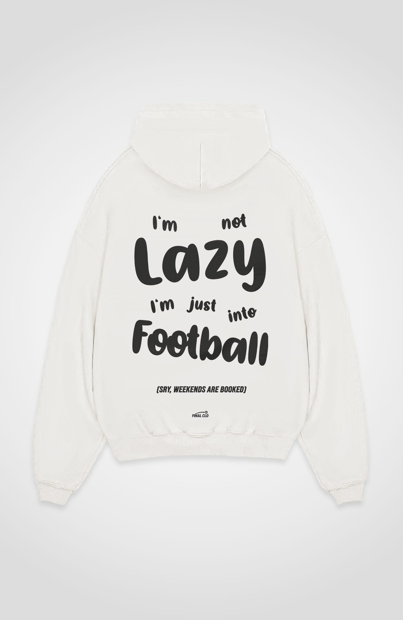 I'M NOT LAZY OVERSIZED HOODIE