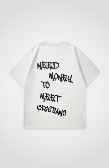 NEED MONEY CRISTIANO OVERSIZED SHIRT