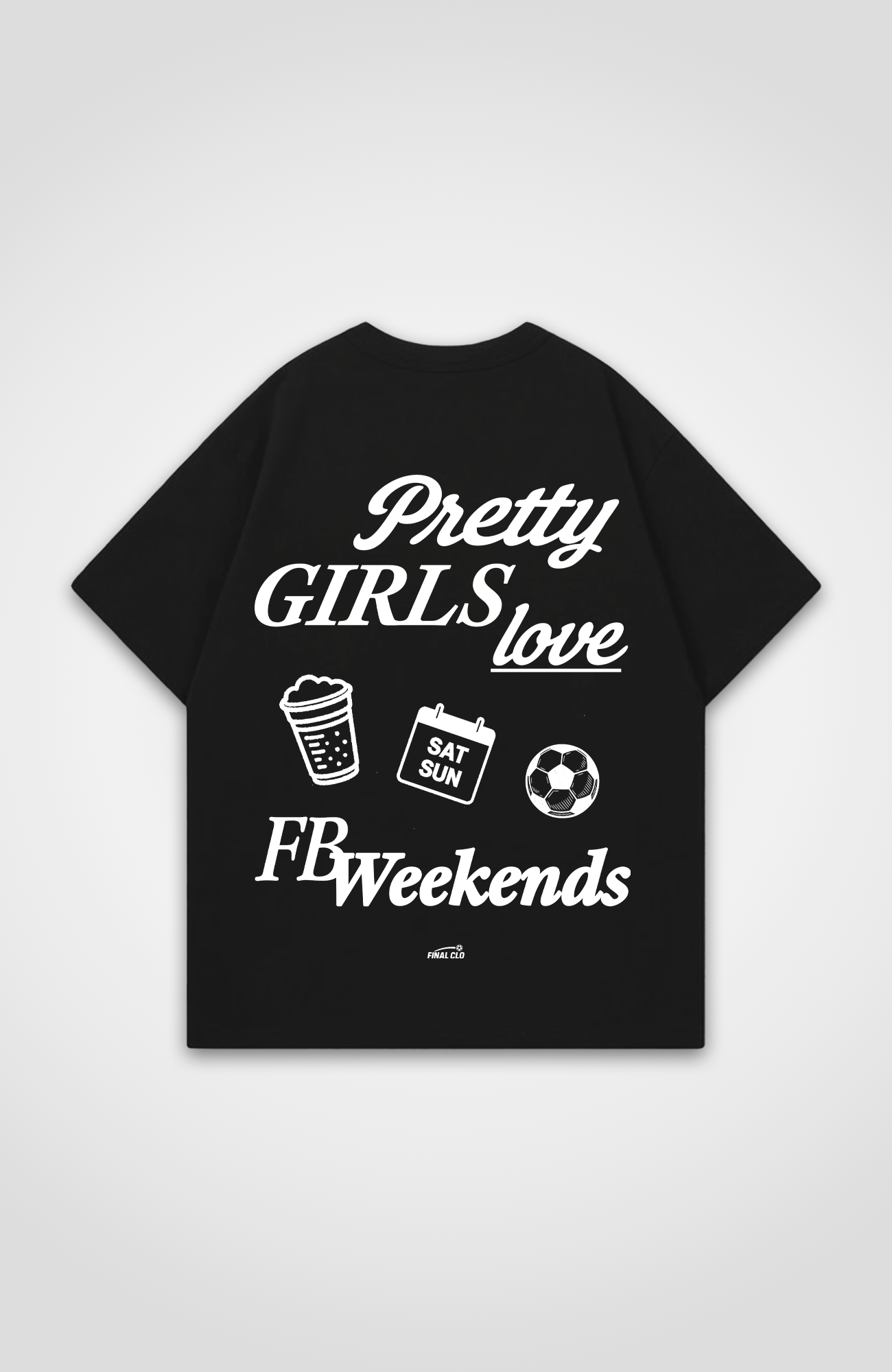 PRETTY GIRLS LOVE FOOTBALL WEEKENDS OVERSIZED SHIRT