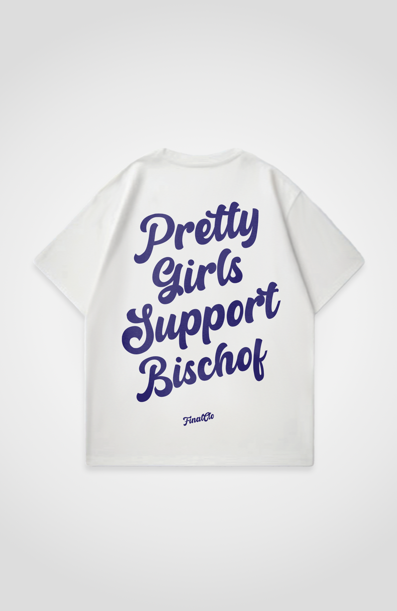 PRETTY GIRLS SUPPORT BISCHOF OVERSIZED SHIRT