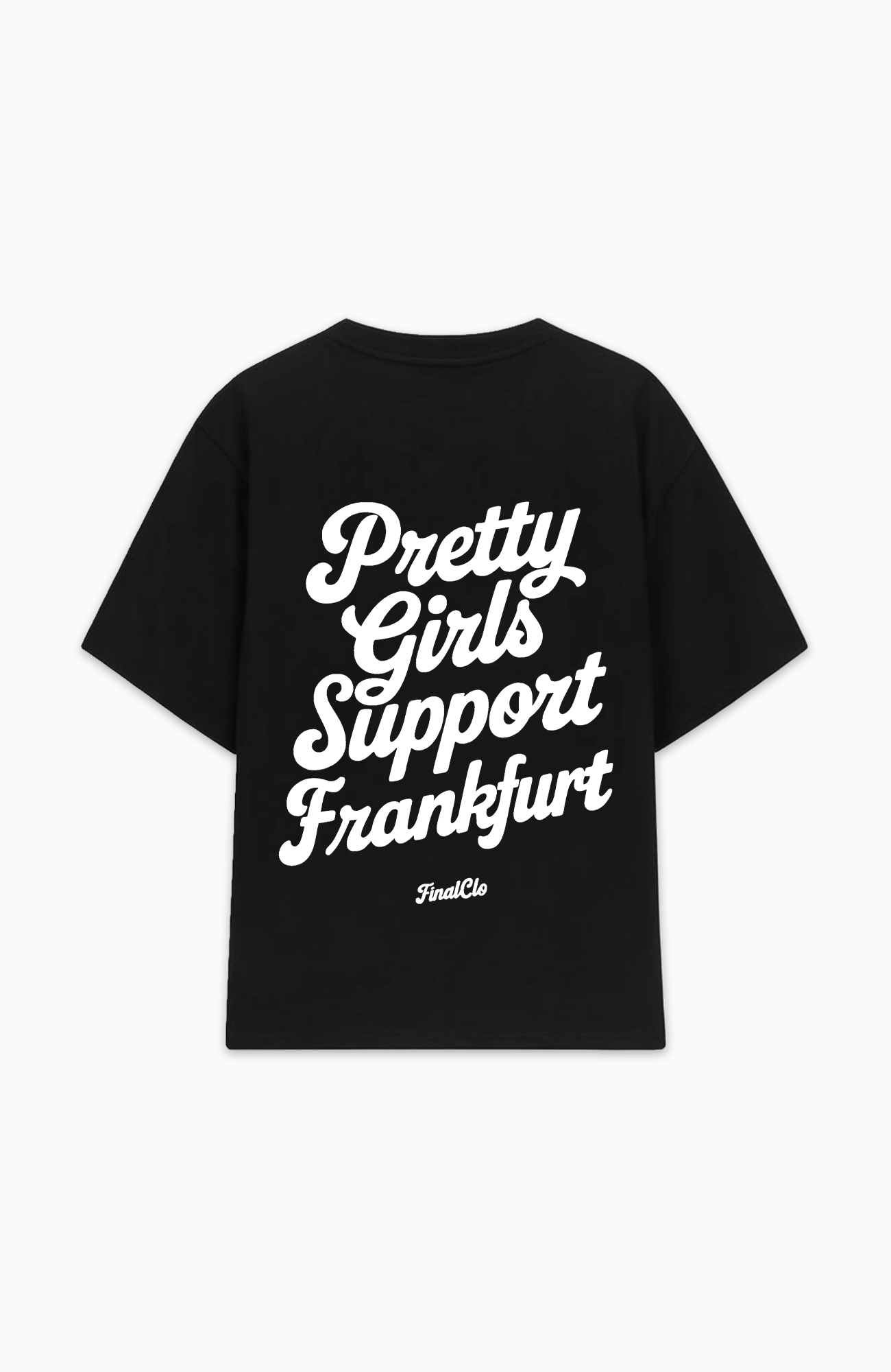 PRETTY GIRLS SUPPORT FRANKFURT OVERSIZED SHIRT