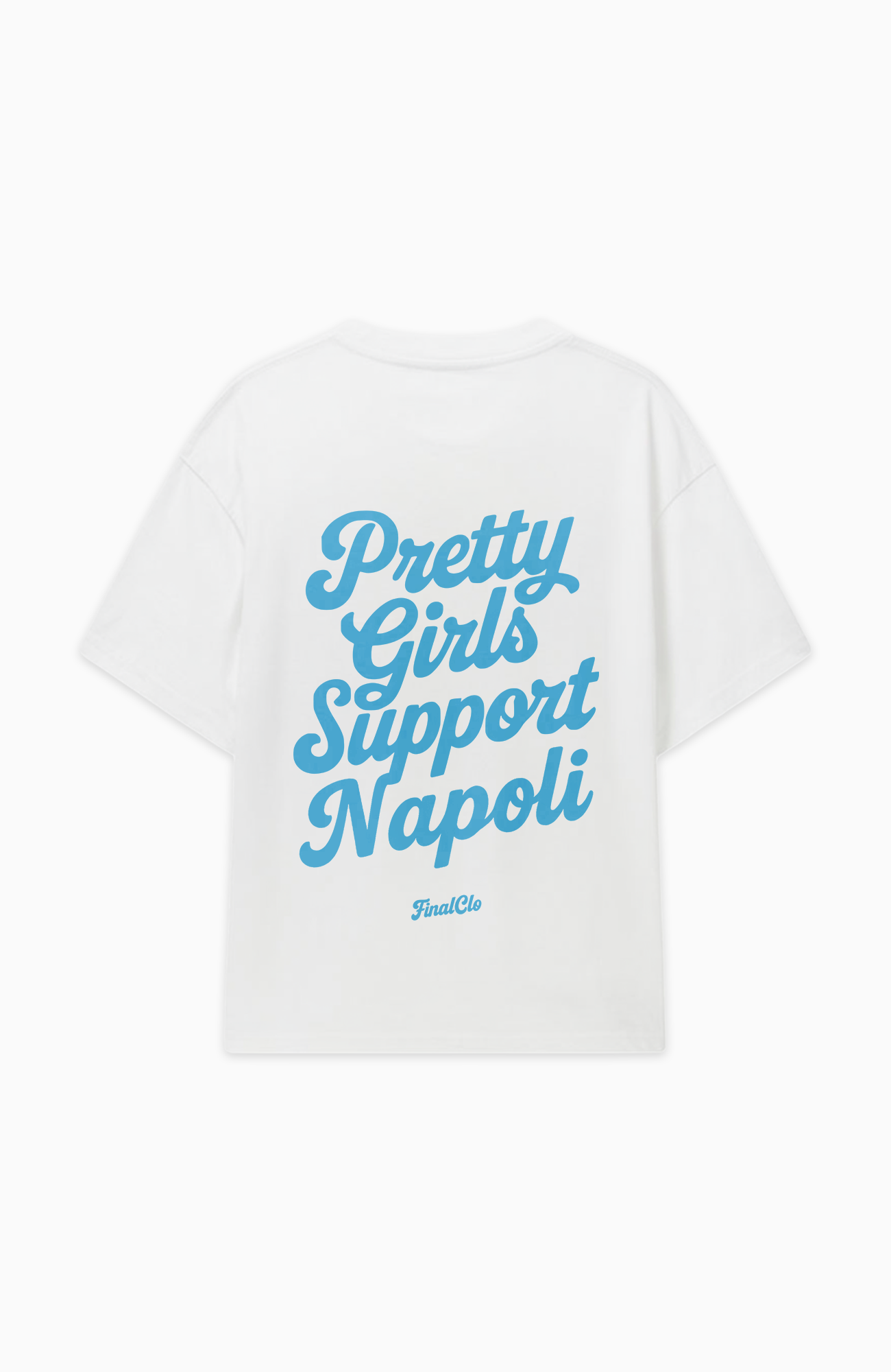 PRETTY GIRLS SUPPORT NAPOLI OVERSIZED SHIRT