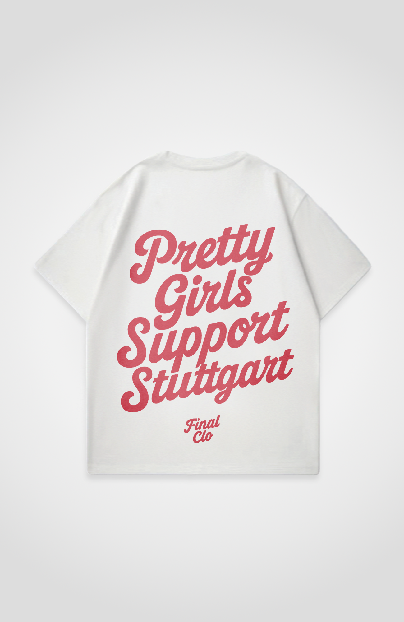 PRETTY GIRLS SUPPORT STUTTGART OVERSIZED SHIRT