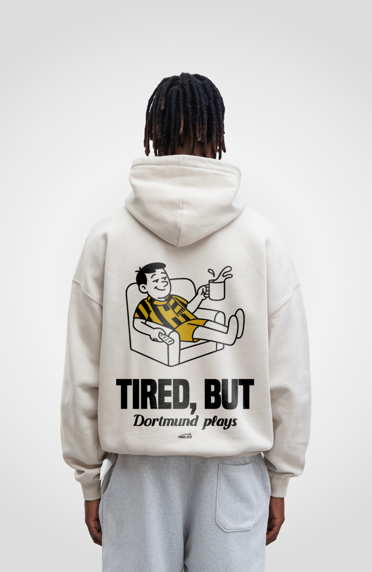 TIRED, BUT DORTMUND PLAYS OVERSIZED HOODIE