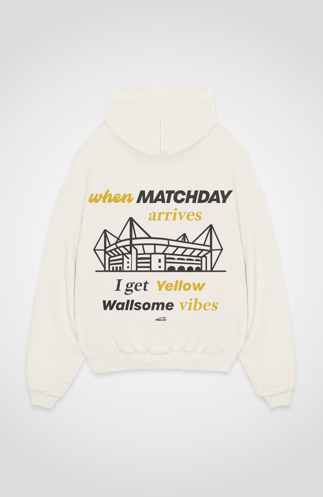 WHEN MATCHDAY ARRIVES, I GET YELLOW WALLSOME VIBES OVERSIZED HOODIE